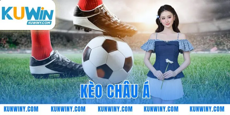 kèo châu Á